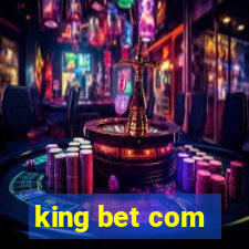 king bet com