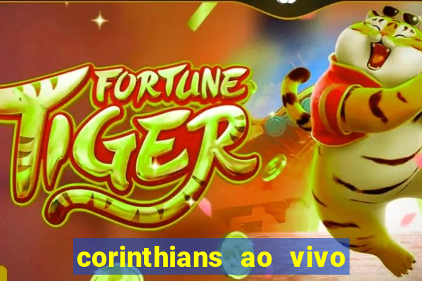 corinthians ao vivo multi canal