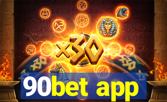 90bet app