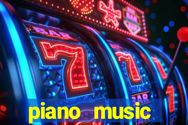 piano music go-jogos edm piano