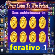 ferativo 1