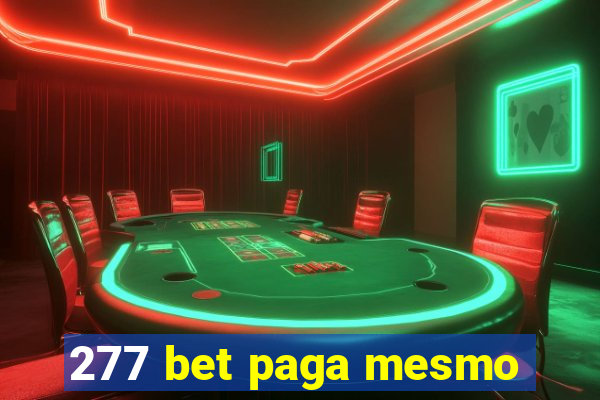 277 bet paga mesmo