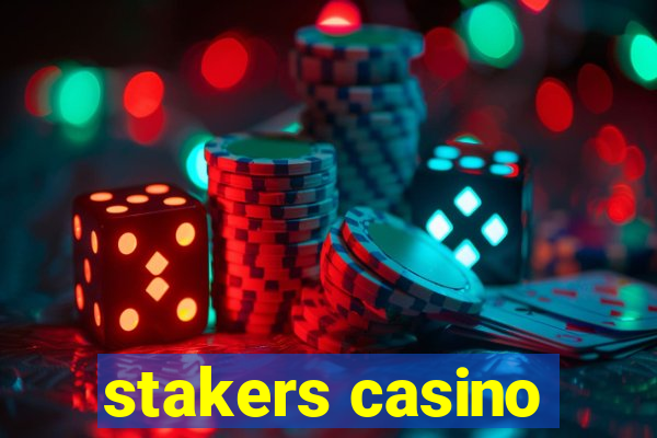 stakers casino