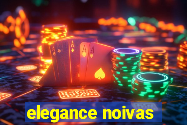 elegance noivas