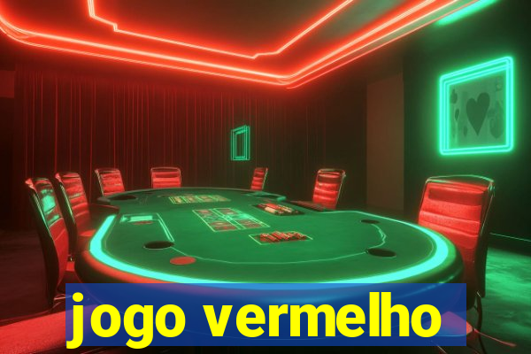 jogo vermelho