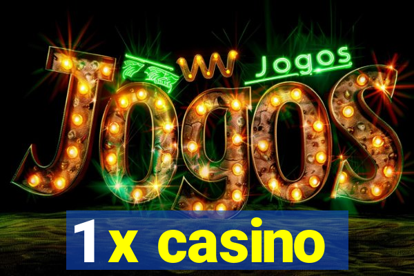 1 x casino