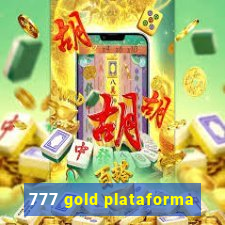 777 gold plataforma