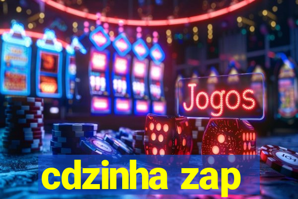 cdzinha zap