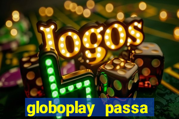 globoplay passa jogo ao vivo