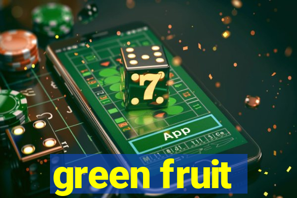 green fruit