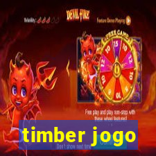 timber jogo