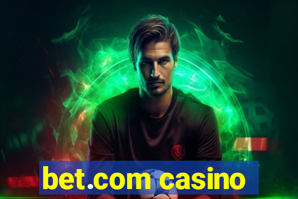 bet.com casino