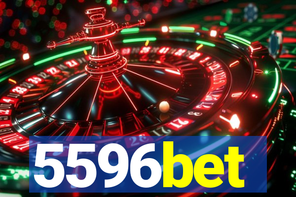 5596bet