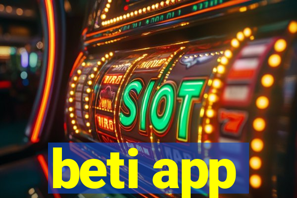 beti app