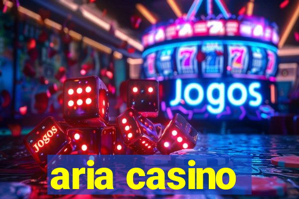 aria casino