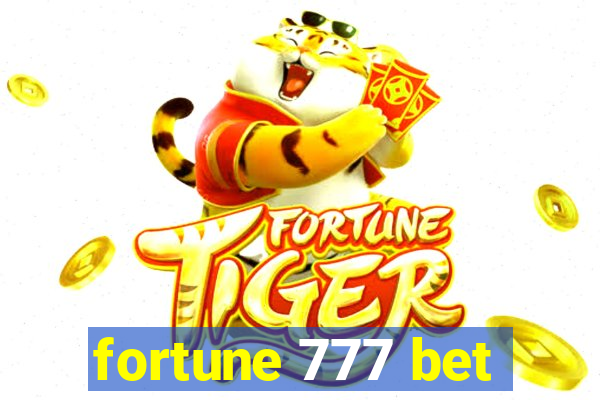 fortune 777 bet