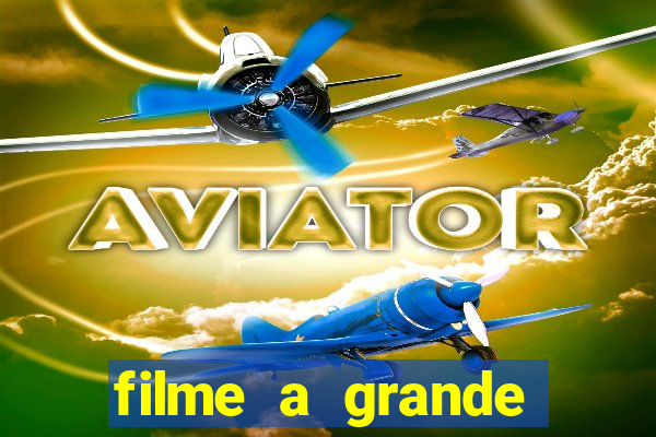 filme a grande virada resumo