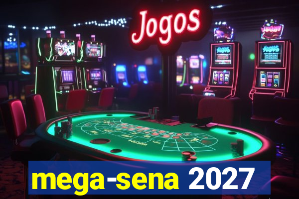 mega-sena 2027