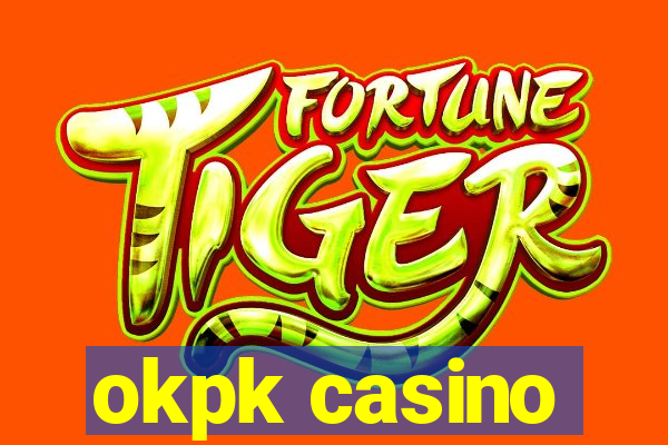 okpk casino