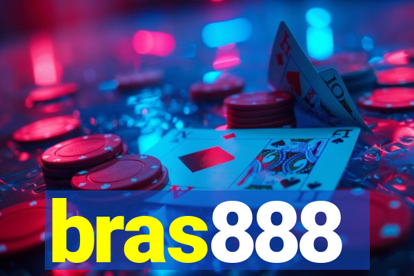 bras888