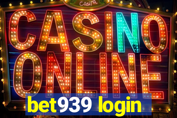 bet939 login