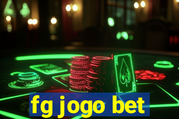 fg jogo bet