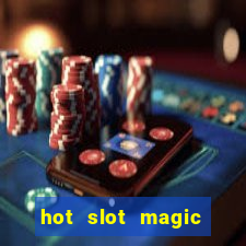 hot slot magic bombs slot free play