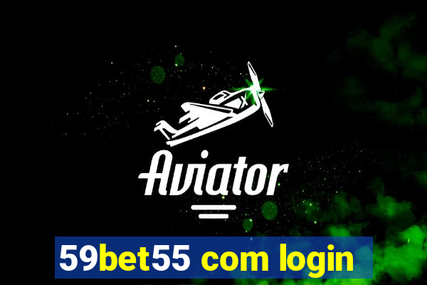 59bet55 com login