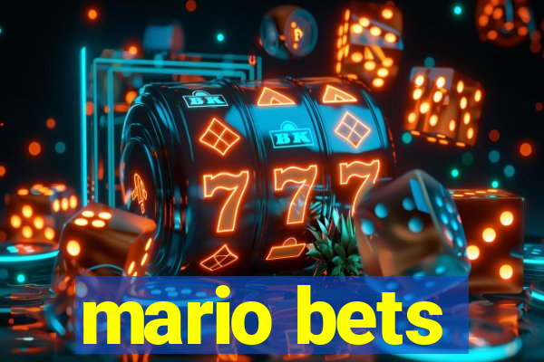 mario bets