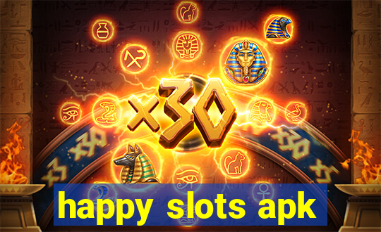 happy slots apk