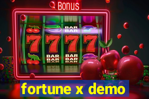 fortune x demo