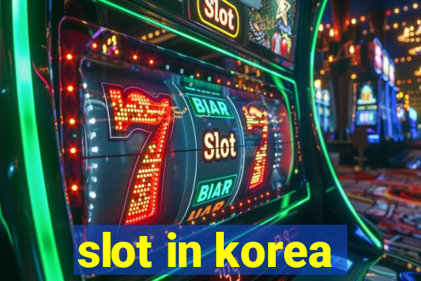 slot in korea