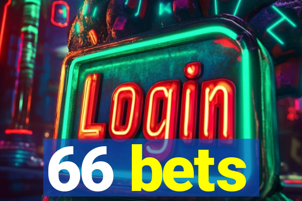 66 bets