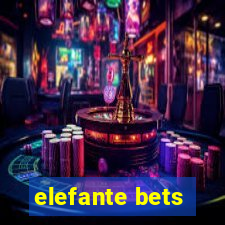 elefante bets