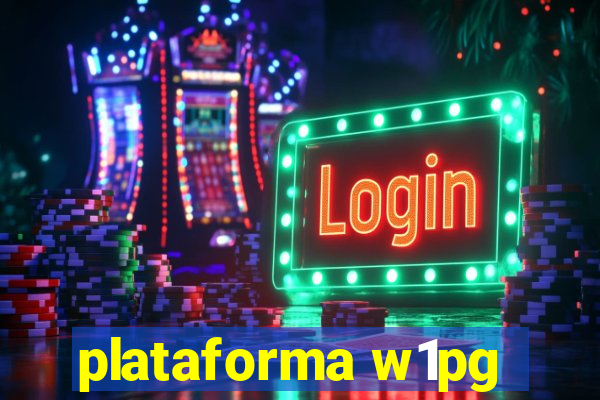 plataforma w1pg