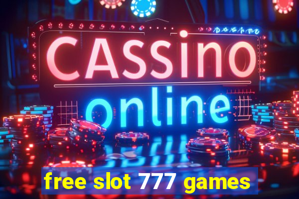 free slot 777 games