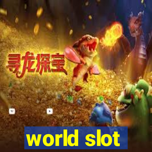 world slot