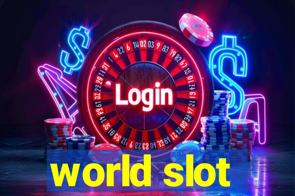 world slot