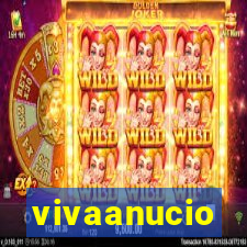 vivaanucio