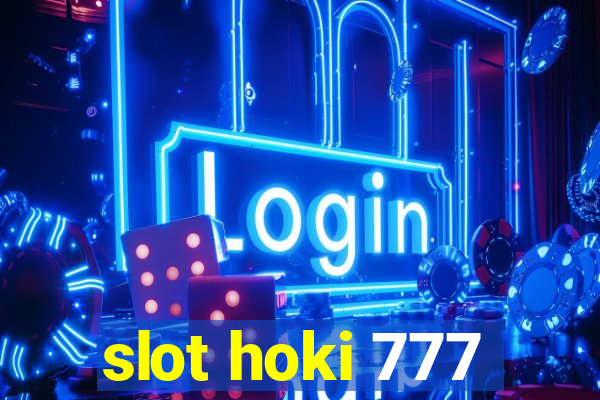 slot hoki 777