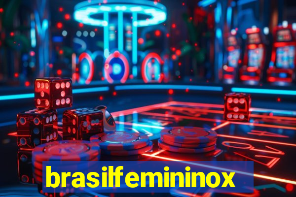 brasilfemininox