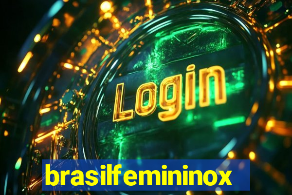 brasilfemininox