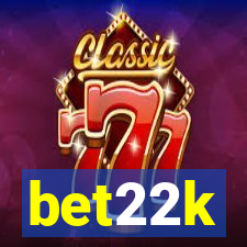 bet22k