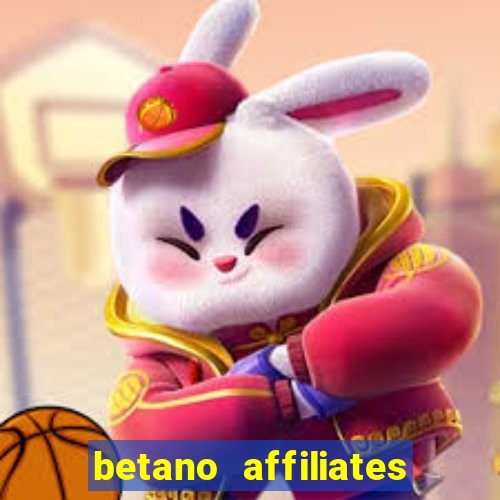 betano affiliates sign up