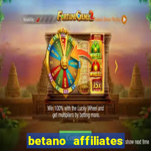 betano affiliates sign up