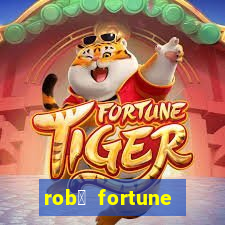 rob么 fortune tiger whatsapp