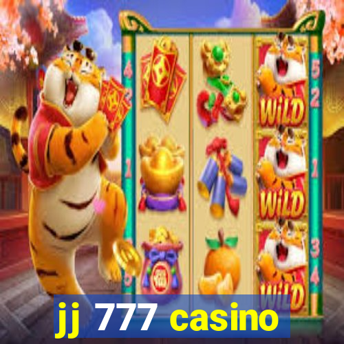 jj 777 casino