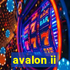 avalon ii