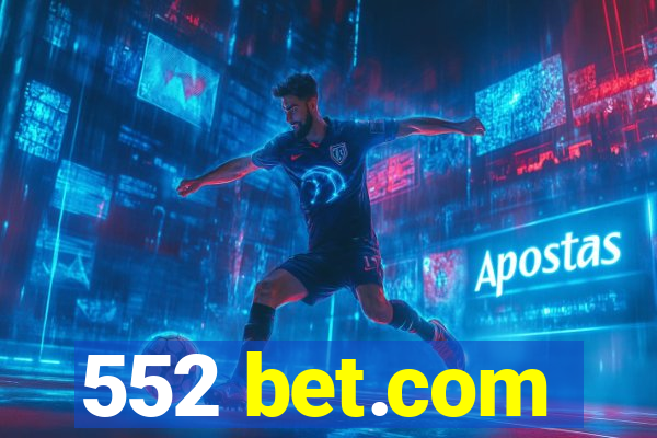 552 bet.com