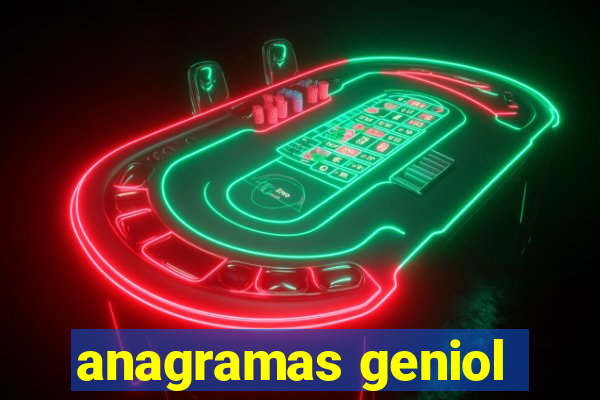 anagramas geniol